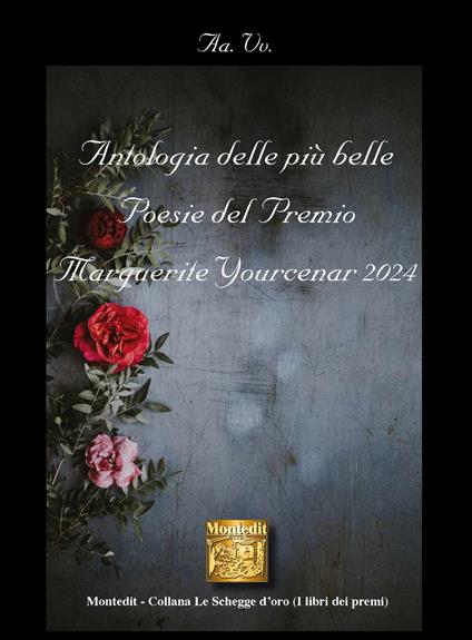 Antologia delle più belle poesie del Premio Marguerite Yourcenar 2024 - copertina
