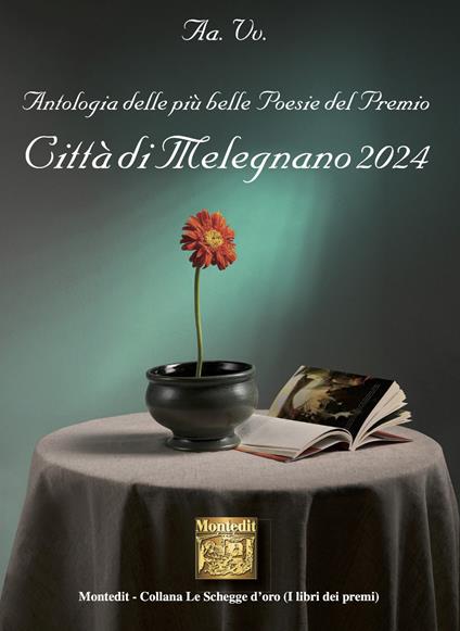 Antologia delle più belle poesie del Premio Città di Melegnano 2024 - copertina