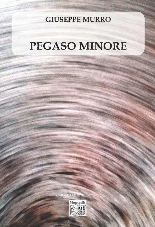 Pegaso minore - Giuseppe Murro - copertina