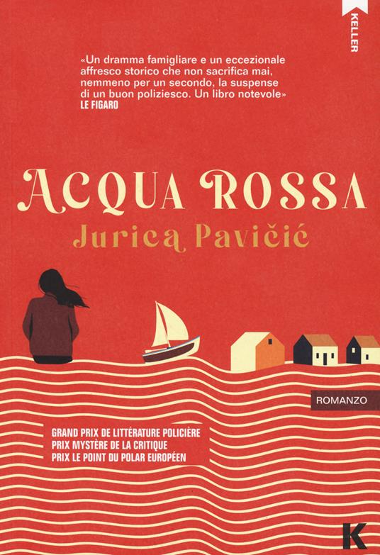 Acqua rossa - Jurica Pavicic - copertina