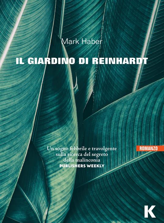 Il giardino di Reinhardt - Mark Haber - copertina