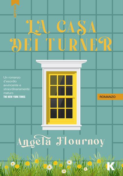 La casa dei Turner - Angela Flournoy - copertina