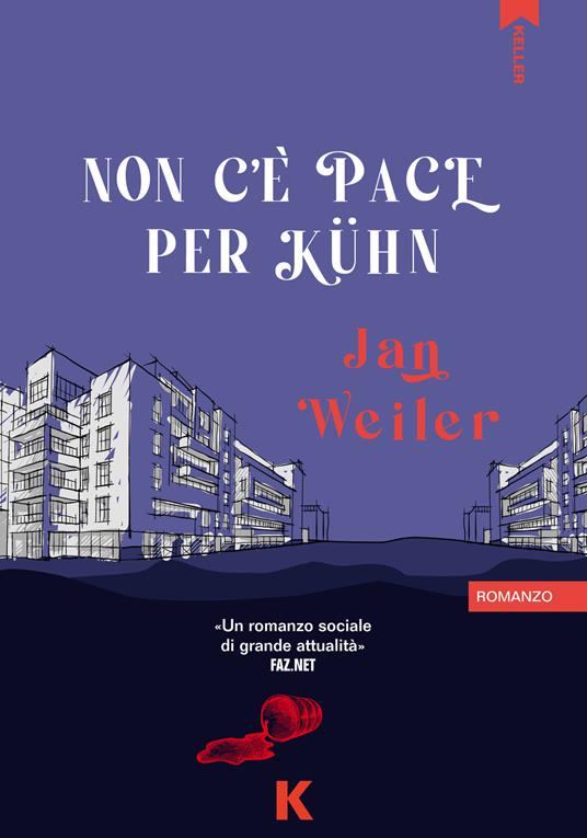 Non c'è pace per Kühn - Jan Weiler,Federica Garlaschelli - ebook