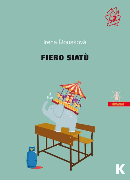 Fiero Siatù - Irena Douskova,Raffaella Belletti - ebook