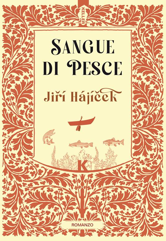 Sangue di pesce - Jirí Hájícek,Angela Zavettieri - ebook