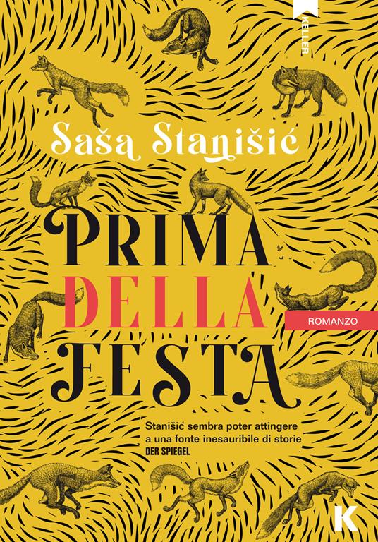 Prima della festa - Sasa Stanisic,Federica Garlaschelli - ebook