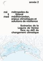 Scénarios de la Lagune de Venise face au défi du changement climatique