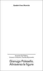 Gianugo Polesello. Attraverso le figure