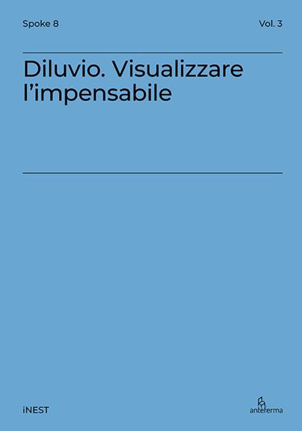 Diluvio. Visualizzare l’impensabile - Ludovico Centis - copertina