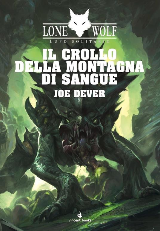 Il crollo della montagna di sangue. Lupo Solitario. Serie Nuovo Ordine Kai. Vol. 26 - Joe Dever - copertina