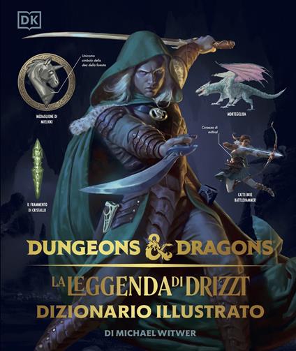 La leggenda di Drizzt. Dizionario illustrato. Dungeons & Dragons. Ediz. illustrata - Michael Witwer - copertina