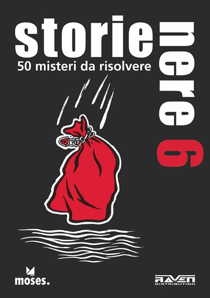 Storie nere. 50 misteri da risolvere. Vol. 6 - Holger Bösch - copertina