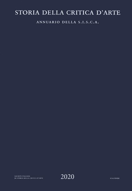 Storia della critica d'arte. Annuario della S.I.S.C.A. 2020 - copertina