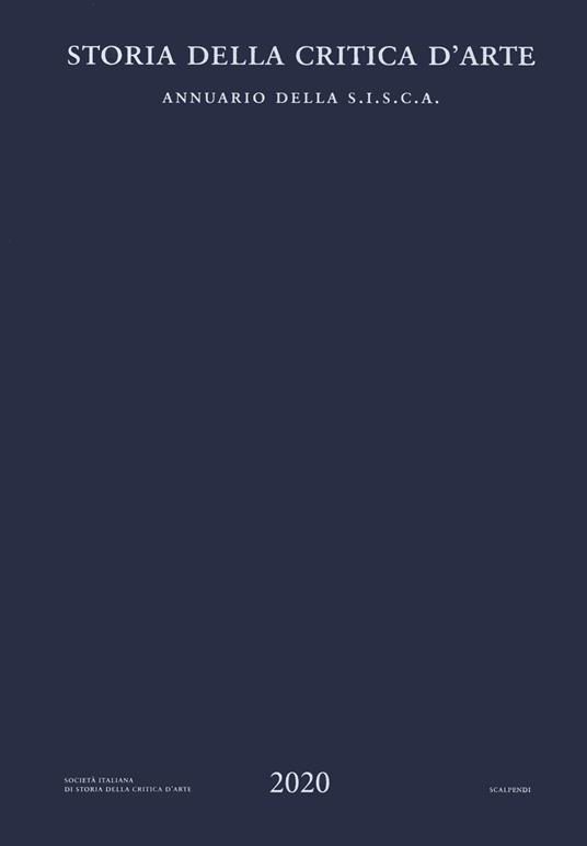 Storia della critica d'arte. Annuario della S.I.S.C.A. 2020 - copertina