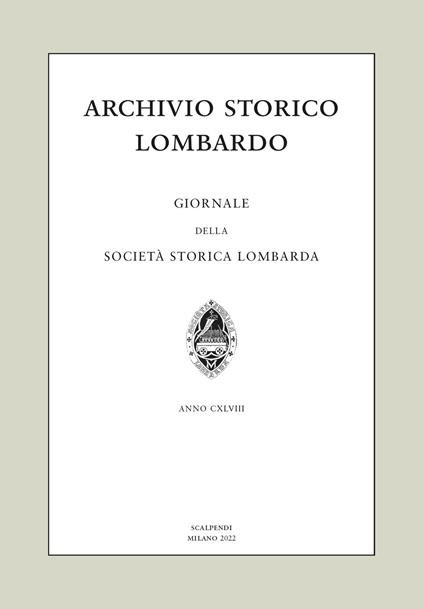 Archivio storico lombardo. Giornale della Società storica lombarda (2022). Vol. 27 - copertina