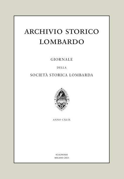 Archivio storico lombardo. Giornale della Società storica lombarda (2023). Vol. 28 - copertina