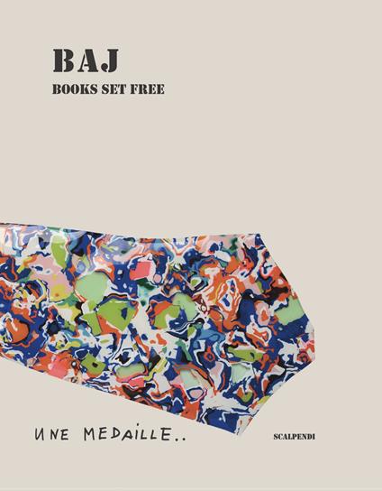 Baj. Books set free. Ediz. illustrata - copertina