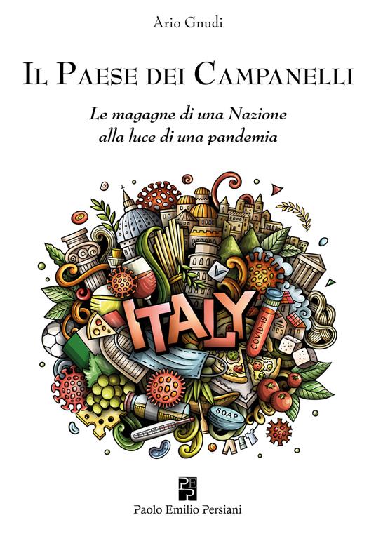 Il Paese dei campanelli. Le magagne di una nazione alla luce di una pandemia - Ario Gnudi - copertina