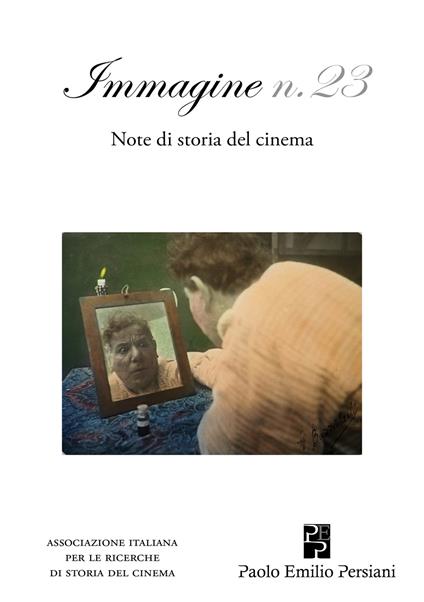 Immagine. Note di storia del cinema. Vol. 23 - copertina