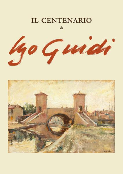 Il centenario di Ugo Guidi - copertina