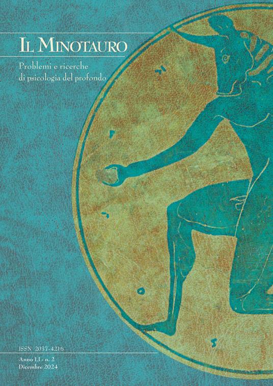 Il minotauro. Problemi e ricerche di psicologia del profondo (2024). Vol. 2 - Riccardo Gramantieri,Marco Niccolai,Klaus von Lorenz - copertina