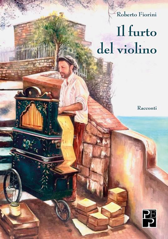 Il furto del violino - Roberto Fiorini - copertina