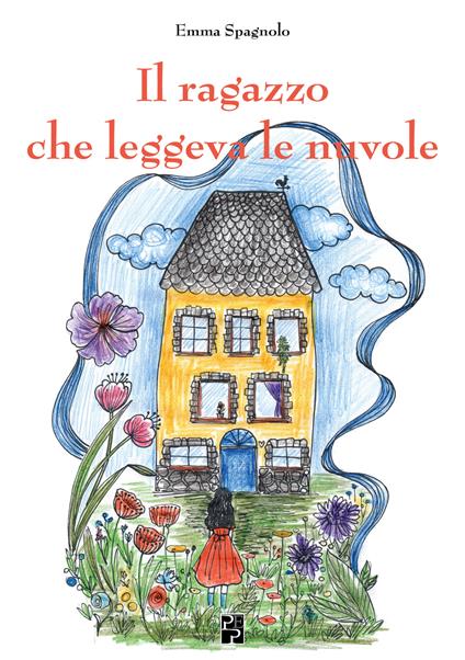 Il ragazzo che leggeva le nuvole - Emma Spagnolo - copertina