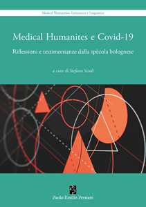 Libro Medical Humanities e Covid-19. Riflessioni e testimonianze della spècola bolognese 