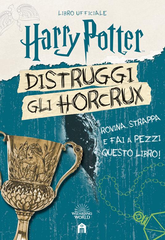Harry Potter. Distruggi gli Horcrux - J. K. Rowling - copertina