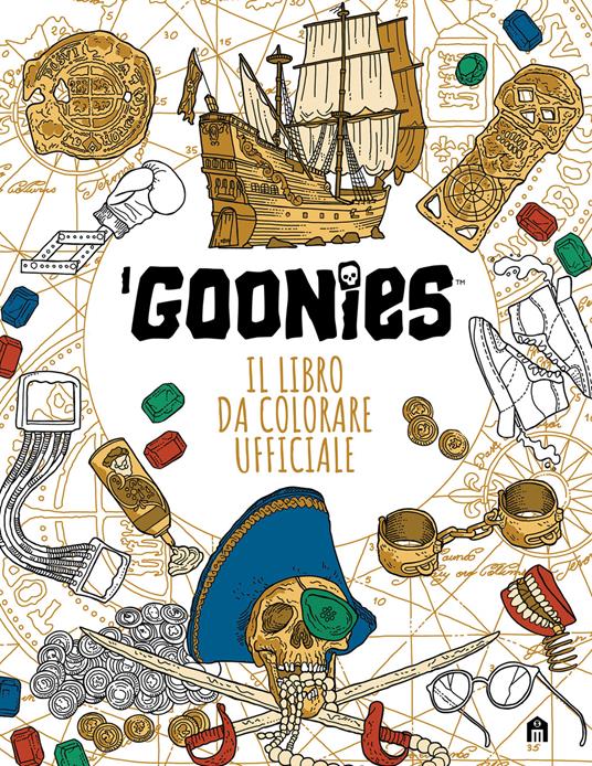 I Goonies. Il libro da colorare ufficiale - copertina