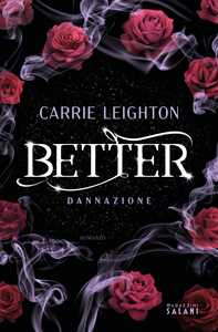 Libro Better. Dannazione Carrie Leighton
