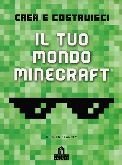 Minecraft. Crea il tuo mondo - copertina
