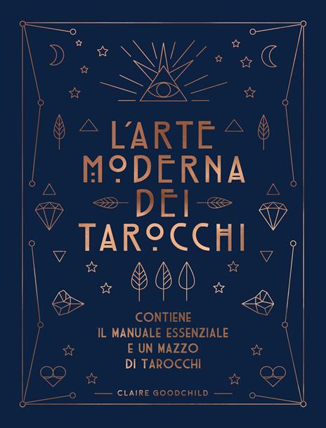 L'arte moderna dei tarocchi. Con Carte - copertina