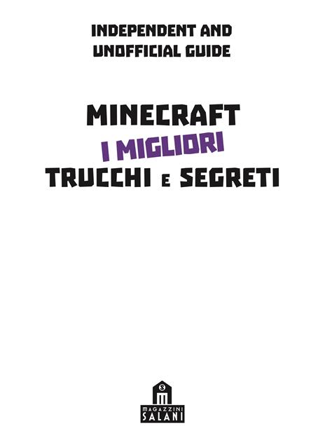 Minecraft. I migliori trucchi e segreti - 2