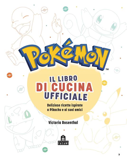 Pokémon. Il libro di cucina ufficiale - 2