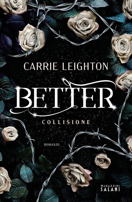 Better. Collisione - Carrie Leighton - ebook