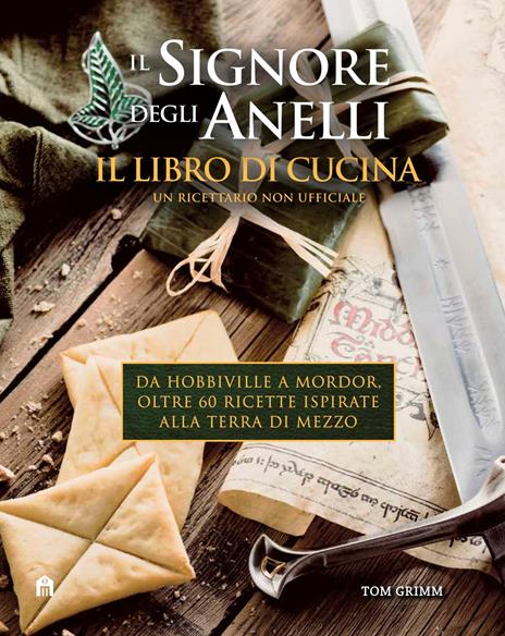 Il Signore degli Anelli. Il libro di cucina - copertina