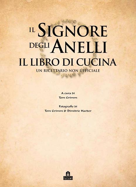 Il Signore degli Anelli. Il libro di cucina - 2