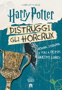 Libro Harry Potter. Distruggi gli Horcrux J. K. Rowling