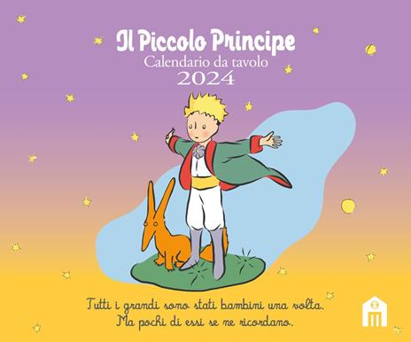 Il Piccolo Principe. Calendario da tavolo 2024 - Antoine de Saint-Exupéry - copertina