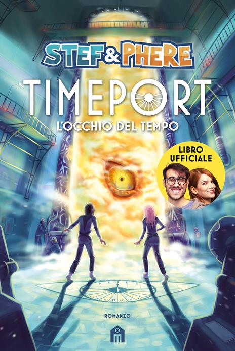 L'occhio del tempo. Timeport - Stef & Phere - copertina