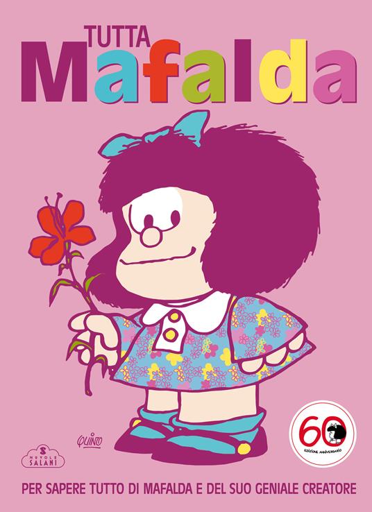 Tutto Mafalda. Nuova ediz. - Quino - copertina