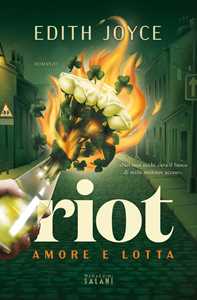 Libro Riot. Amore e lotta Edith Joyce