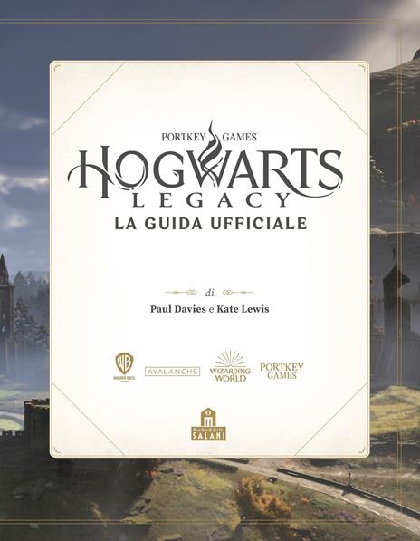 Hogwarts Legacy. La guida ufficiale - J.K. Rowling,Wizarding World - 4