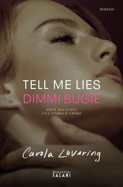 Tell me lies. Dimmi bugie - Carola Lovering - ebook
