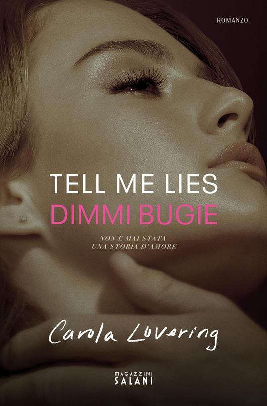 Tell me lies. Dimmi bugie - Carola Lovering - ebook