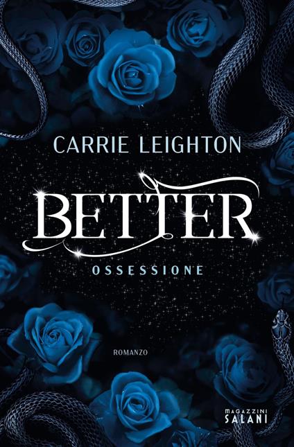 Better. Ossessione - Carrie Leighton - ebook