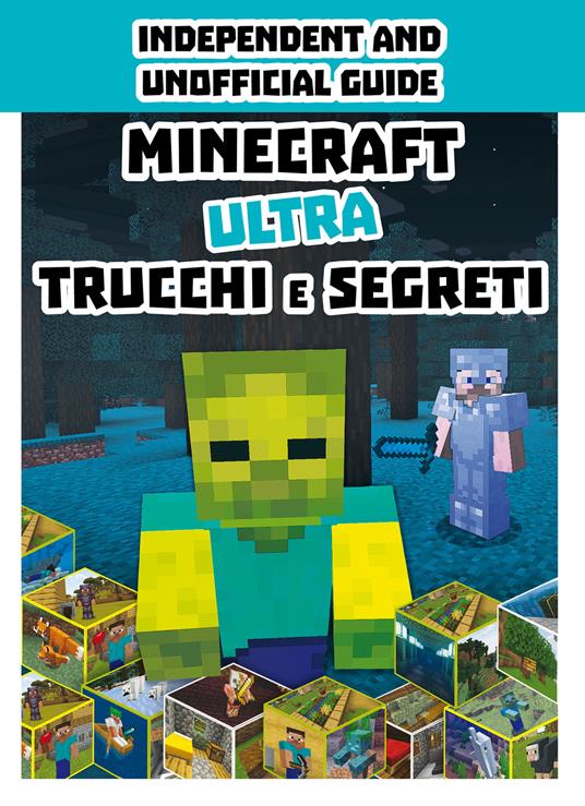 Minecraft. Ultra trucchi e segreti - copertina