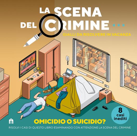 La scena del crimine. Gialli da risolvere in vacanza. Vol. 3 - Modesto García,Javi De Castro - copertina