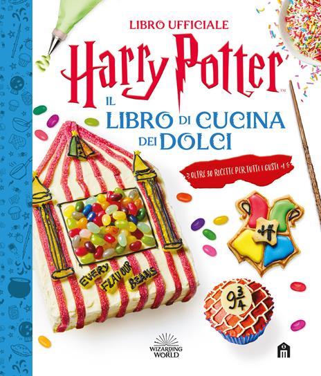 Harry Potter. Il libro di cucina dei dolci - copertina